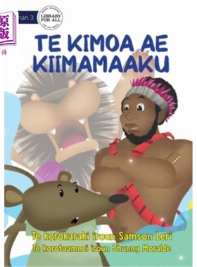 海外直订A Terrified Mouse - Te Kimoa ae kiimamaaku (Te Kiribati) 恐怖分子- Te Kimoa ae kiimaaku (Te基里巴斯)
