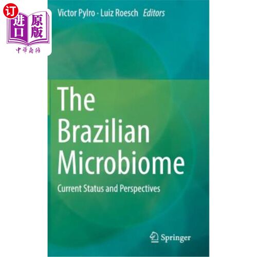 海外直订The Brazilian Microbiome: Current Status and Perspectives 巴西微生物群：现状与展望