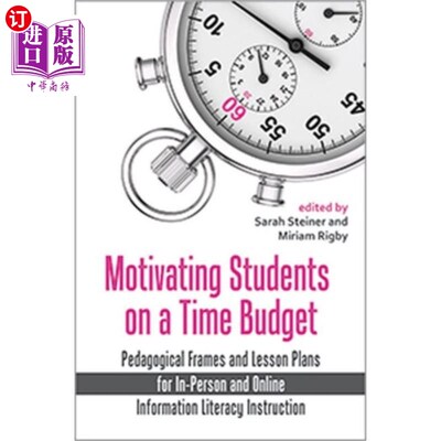 海外直订Motivating Students on a Time Budget 在时间预算上激励学生