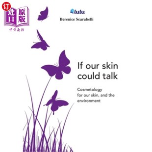 our 如果我们 skin talk 皮肤能说话 could 海外直订医药图书If