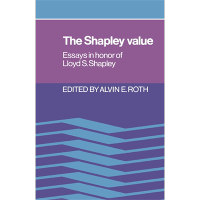 埃尔文罗斯 夏普利值 诺贝尔经济学奖 The Shapley Value 英文原版 Alvin E Roth 经济 金融 管理【中商原版】
