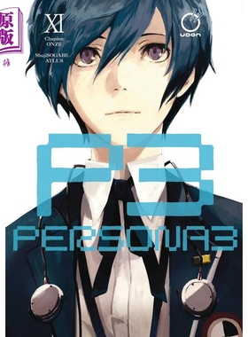 女神异闻录3 卷11 绘本小说 英文原版 Persona 3 Volume 11 Atlus Shuji Sogabe 漫画【中商原版】