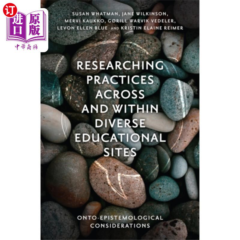 海外直订Researching Practices Across and Within Diverse ... 研究实践跨和在不同的教育网站