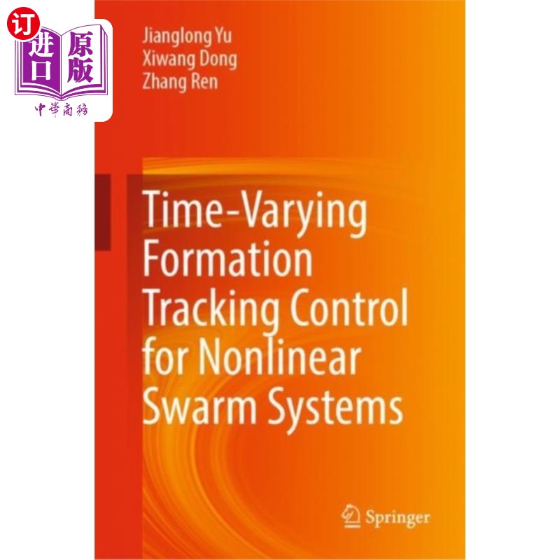 海外直订Time-Varying Formation Tracking Control for Nonl... 非线性群系统的时变编队跟踪控制 - 实物图