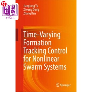 Tracking Control for 海外直订Time 非线性群系统 Formation Nonl... 时变编队跟踪控制 Varying