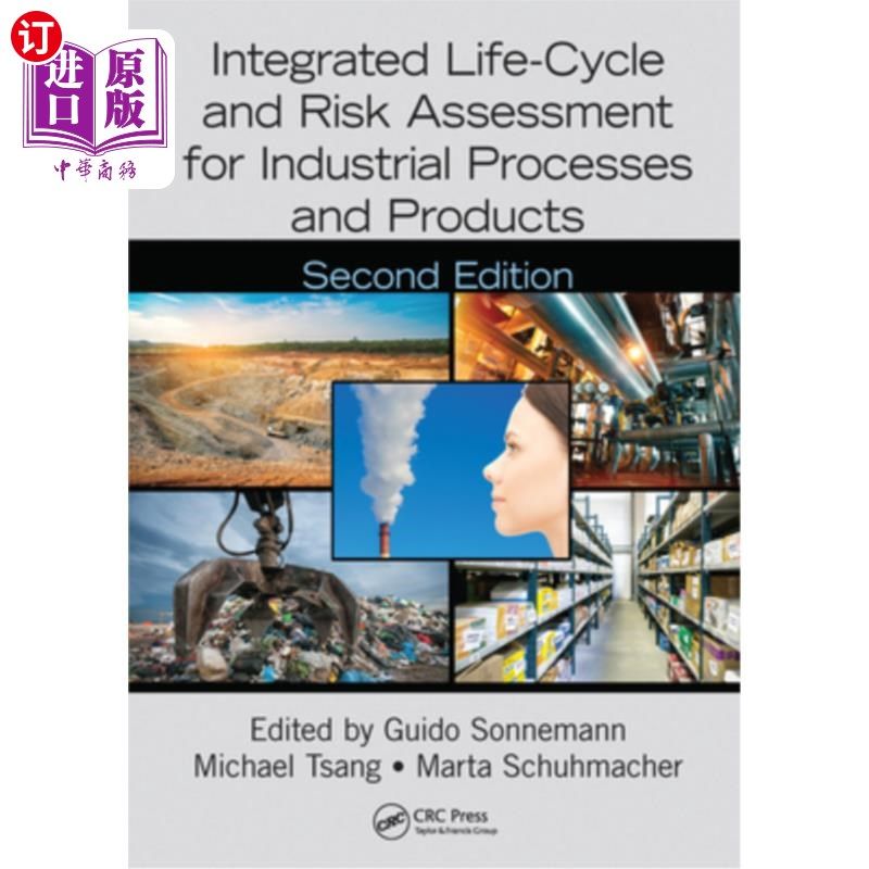 海外直订Integrated Life-Cycle and Risk Assessment for Industrial Processes and Products 工业过程和产品的综合生命周