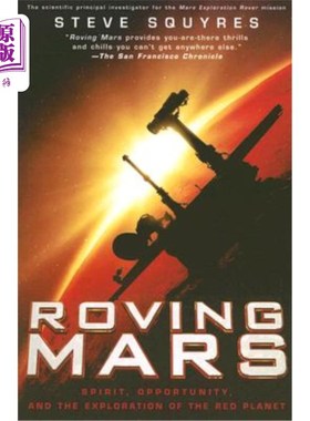 海外直订Roving Mars: Spirit, Opportunity, and the Exploration of the Red Planet 漫游火星：精神、机遇和探索红色星球