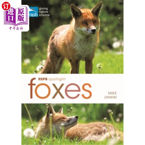 海外直订Rspb Spotlight: Foxes 重点报道:狐狸