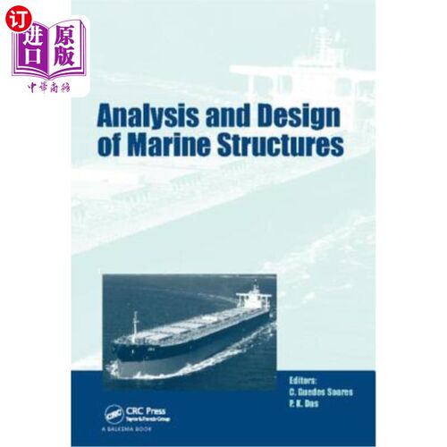 海外直订Analysis and Design of Marine Structures: Including CD-ROM 海洋结构分析与设计:包括CD-ROM
