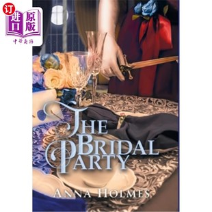 Party Fantasy Novel 奇幻小说 海外直订The 新娘派对 Bridal