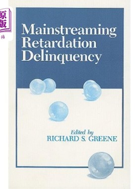海外直订Mainstreaming Retardation Delinquency 将延迟犯罪纳入主流