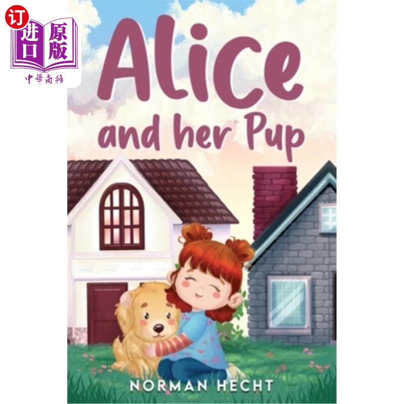 海外直订Alice and Her Pup 爱丽丝和她的小狗