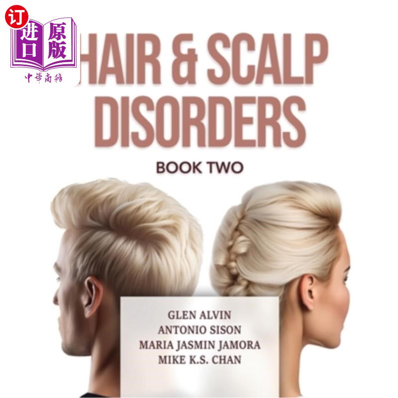 海外直订医药图书Hair & Scalp Disorders Book Two 头发和头皮疾病第二册