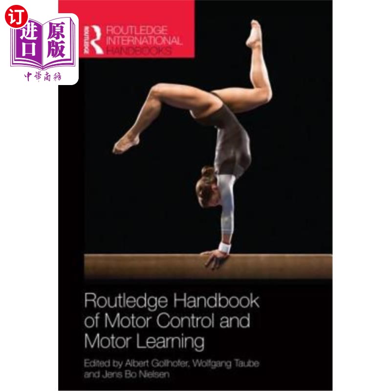 海外直订医药图书Routledge Handbook of Motor Control and Motor Learning 劳特利奇运动控制和运动学习手册