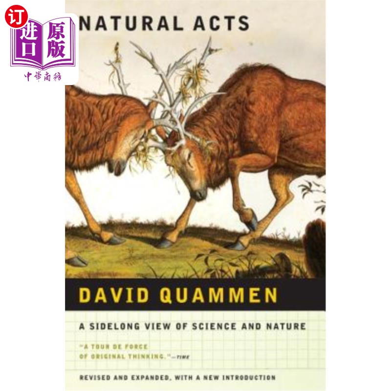 海外直订Natural Acts: A Sidelong View of Science and Nature (Revised, Expanded) 自然行为：科学与自然的侧视