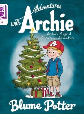 海外直订Archie's Magical Christmas Adventure 阿奇的神奇圣诞历险记