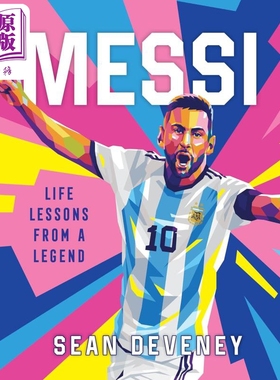 预售 梅西 传奇人物的人生课程 Messi Life Lessons from a Legend 英文原版 Gilang Bogy【中商原版】