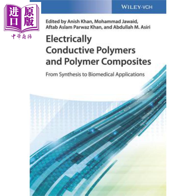 现货 Electrically Conductive Polymers and Polymer Composites【中商原版】