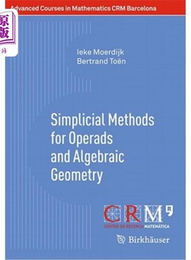 海外直订Simplicial Methods for Operads and Algebraic Geometry 运算与代数几何的简化方法