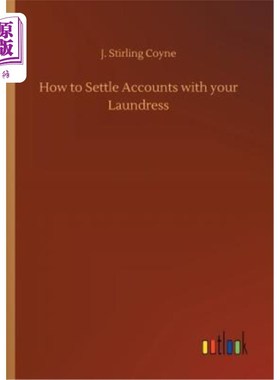 海外直订How to Settle Accounts with Your Laundress 如何与你的洗衣店结帐