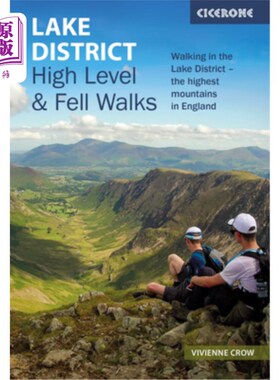 海外直订Lake District: High Level and Fell Walks: Walking in the Lake District - The Hig 湖区：高海拔和丘陵漫步：在