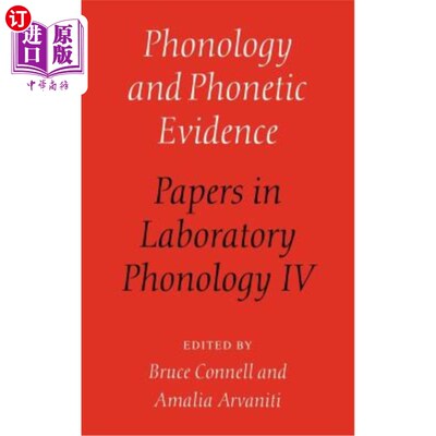 海外直订Phonology and Phonetic Evidence: Papers in Laboratory Phonology IV 音韵学与语音证据：实验音韵学IV论文