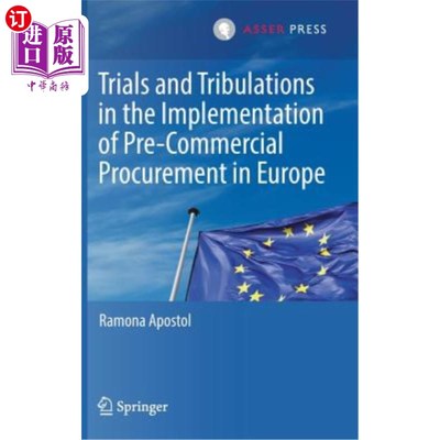 海外直订Trials and Tribulations in the Implementation of Pre-Commercial Procurement in E 欧洲实施商业化前采购的考验