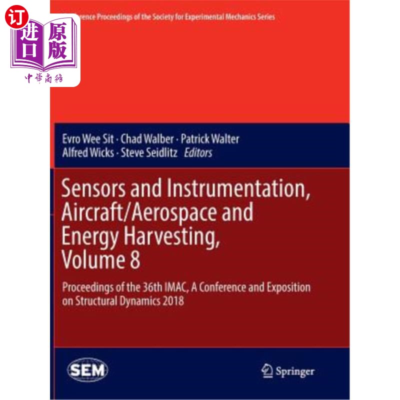 海外直订Sensors and Instrumentation, Aircraft/Aerospace and Energy Harvesting, Volume 8: 传感器和仪器，飞机/航空航