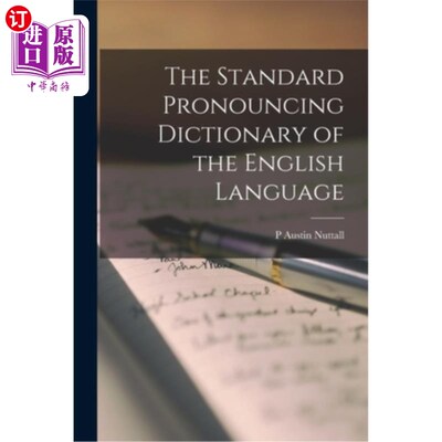 海外直订The Standard Pronouncing Dictionary of the English Language 英语语言标准发音词典