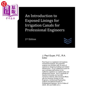 海外直订An Introduction to Exposed Linings for Irrigation Canals for Professional Engine 灌溉渠外露衬里专业工程师导