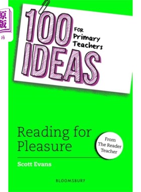 海外直订100 Ideas for Primary Teachers: Reading for Plea... 给小学教师的100个建议:快乐阅读