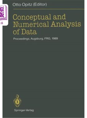 海外直订Conceptual and Numerical Analysis of Data: Proceedings of the 13th Conference of 数据的概念和数值分析：奥格