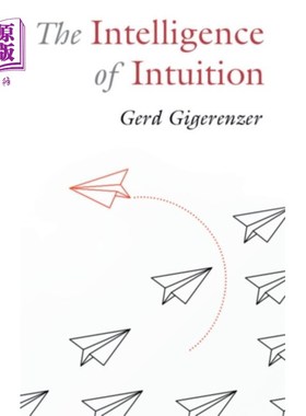 海外直订Intelligence of Intuition 直觉的智慧
