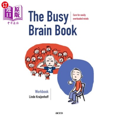 海外直订The Busy Brain Book: Care for easily overloaded minds. A workbook for children a 忙碌的大脑之书:关心那些容