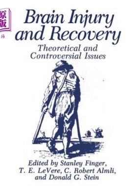 海外直订医药图书Brain Injury and Recovery: Theoretical and Controversial Issues 脑损伤与恢复:理论与争议问题