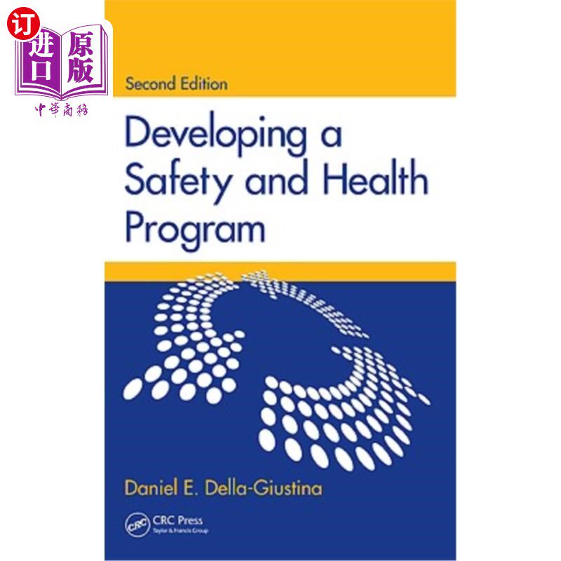 海外直订Developing a Safety and Health Program 制定安全与健康计划