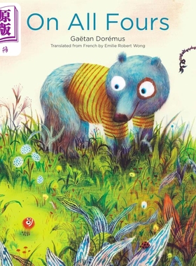 四只小爪子 Gaetan Doremus On All Fours 英文原版 儿童绘本 动物故事图画书 精装精品绘本 亲子读物 进口童书【中商原版】