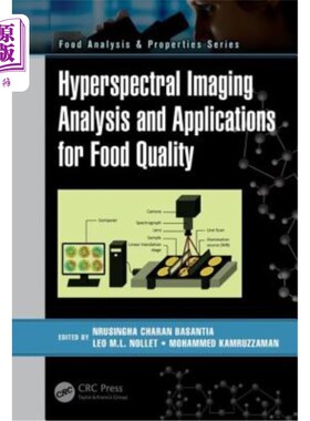 海外直订Hyperspectral Imaging Analysis and Applications for Food Quality 食品质量的高光谱成像分析及应用