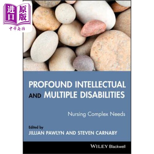 现货 深刻的智力和多重残疾 复杂的护理需求 Profound Intellectual and Multiple DisabilitiesJillian Pawlyn 英�