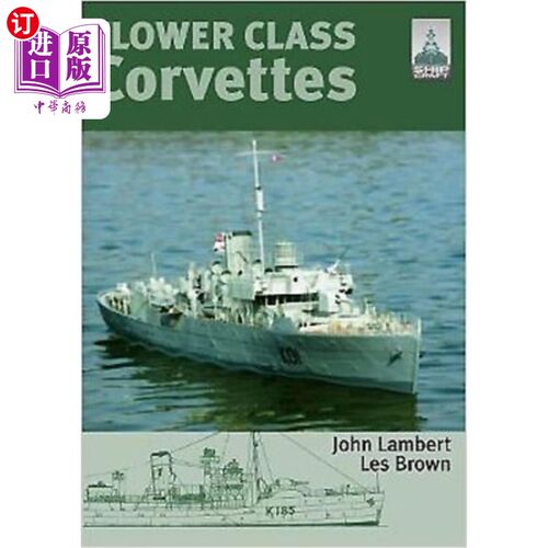 海外直订Flower Class Corvettes 花级轻型护卫舰