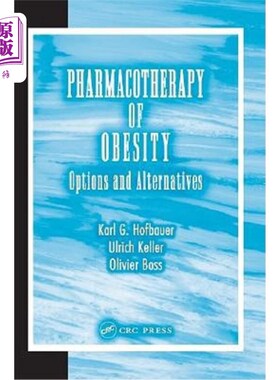 海外直订医药图书Pharmacotherapy of Obesity: Options and Alternatives 肥胖的药物治疗：选择和替代