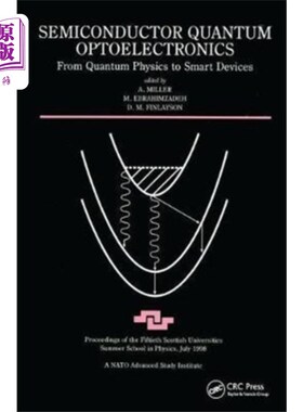 海外直订Semiconductor Quantum Optoelectronics 半导体量子光电子学