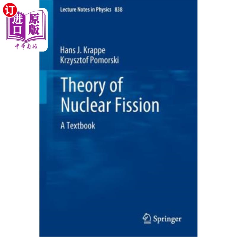 海外直订Theory of Nuclear Fission: A Textbook核裂变理论：教科书