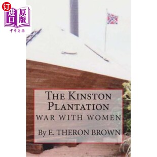 海外直订The Kinston Plantation 金斯顿种植园