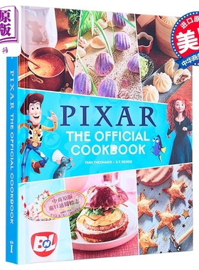 皮克斯 官方食谱 英文原版 Pixar The Official Cookbook Tara Theoharis 电影健康营养美食烹饪【中商原版】