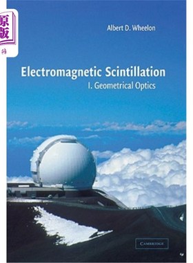 海外直订Electromagnetic Scintillation: Volume 1, Geometrical Optics 电磁闪烁：第一卷，几何光学