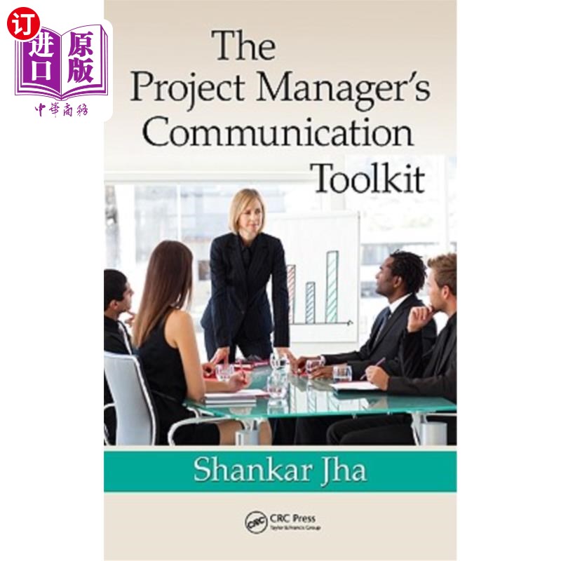 海外直订The Project Manager's Communication Toolkit 项目经理沟通工具包