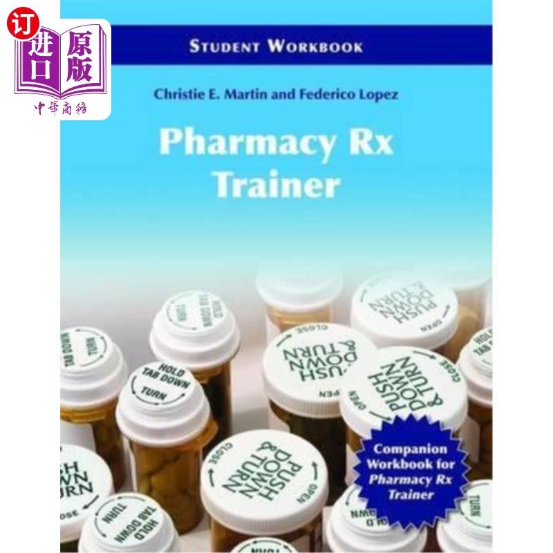 海外直订医药图书Pharmacy Technician RX Trainer Student Workbook 药房技师RX培训师学员手册