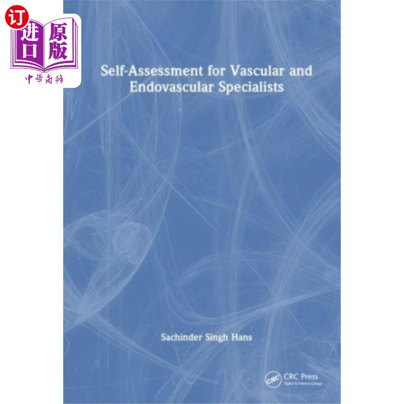 海外直订医药图书Self-Assessment for Vascular and Endovascular Sp... 血管和血管内专家的自我评估