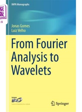 海外直订From Fourier Analysis to Wavelets 从傅立叶分析到小波分析